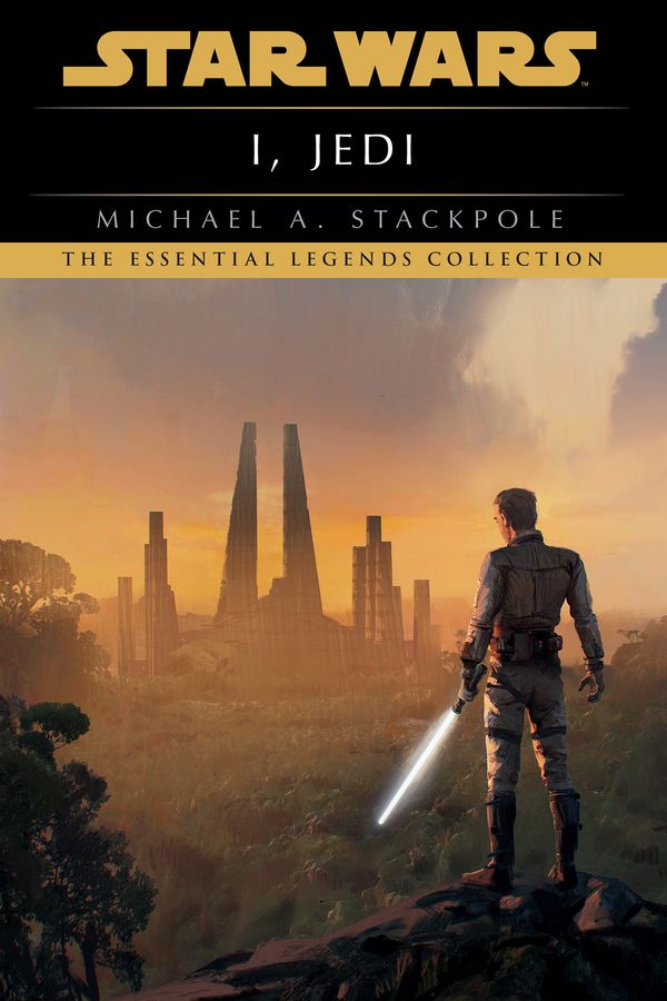 Star Wars: I, Jedi (Essential Legends)