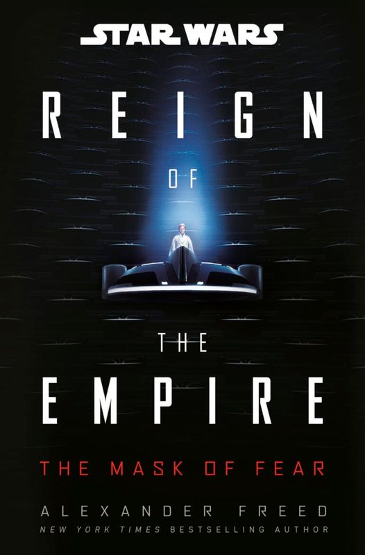Star Wars Reign of the Empire: The Mask of Fear