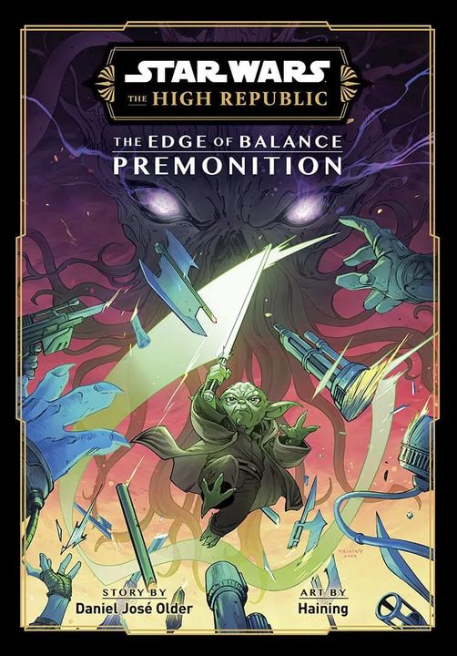 Star Wars The High Republic: The Edge of Balance - Premonition