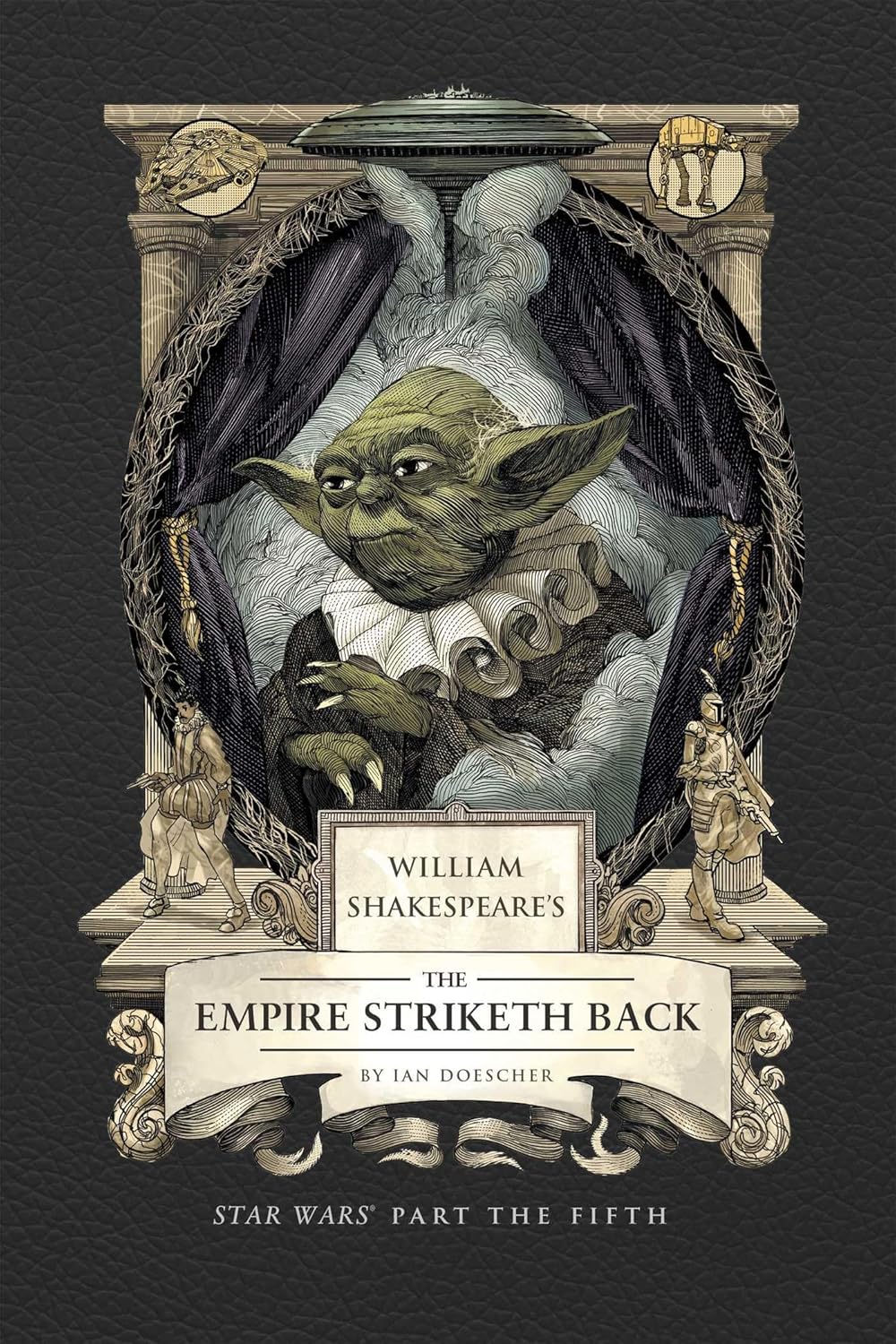 William Shakespeare's The Empire Striketh Back (Reprint)