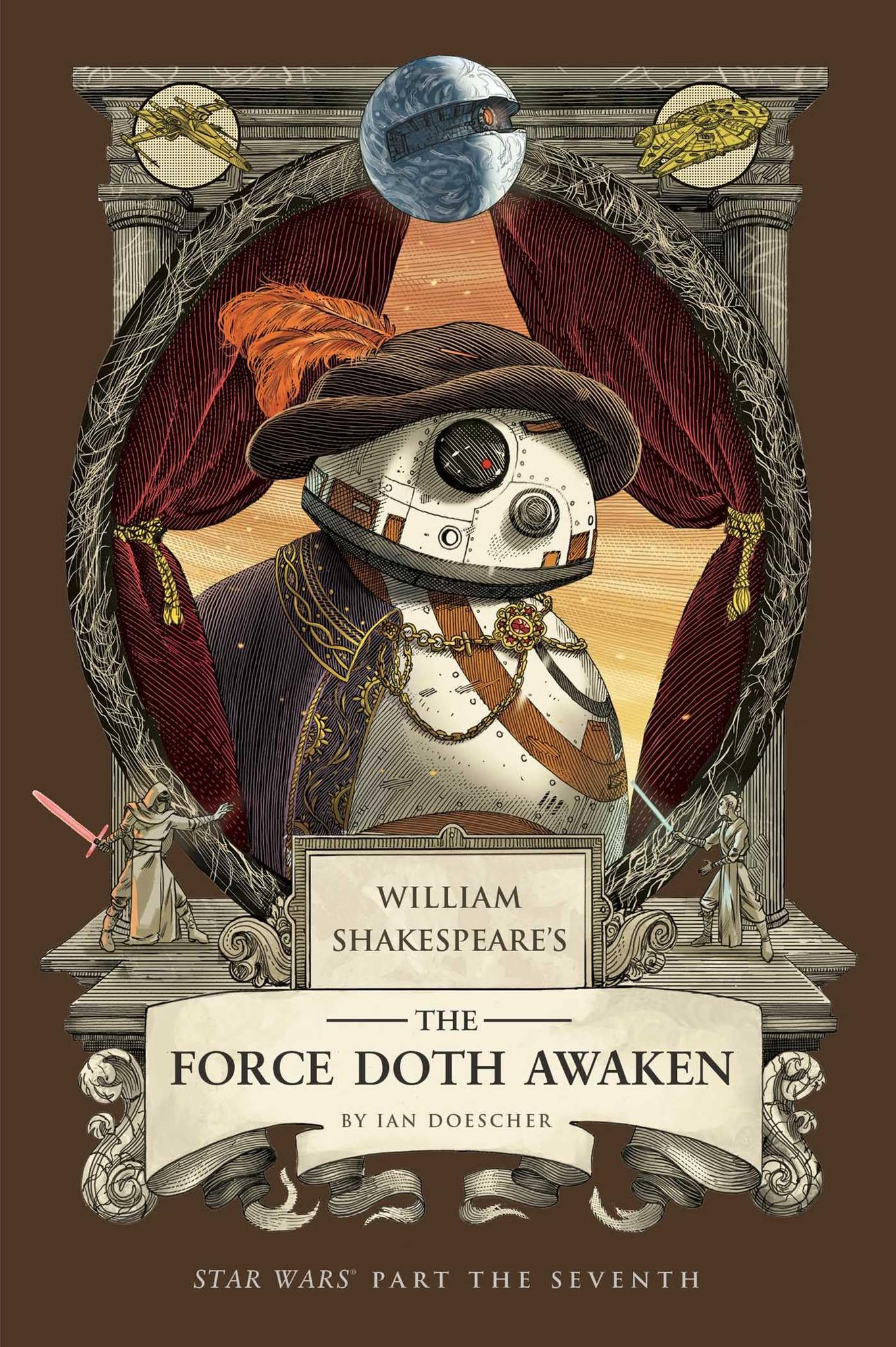 William Shakespeare's The Force Doth Awaken (Reprint PB)