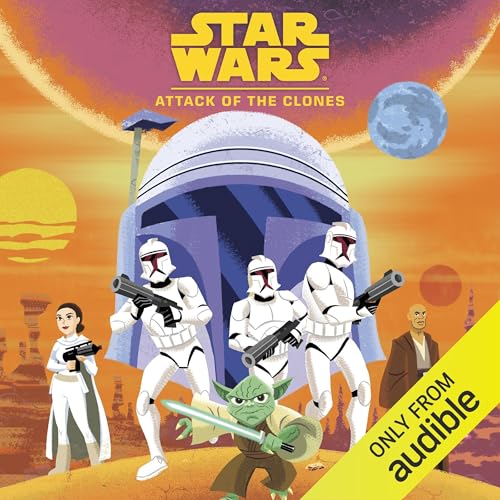 Star Wars Classic Stories: Attack of the Clones (Audible)