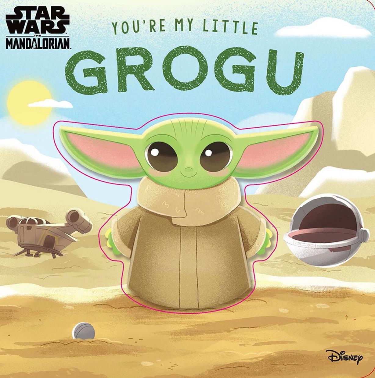 Star Wars: You're My Little Grogu