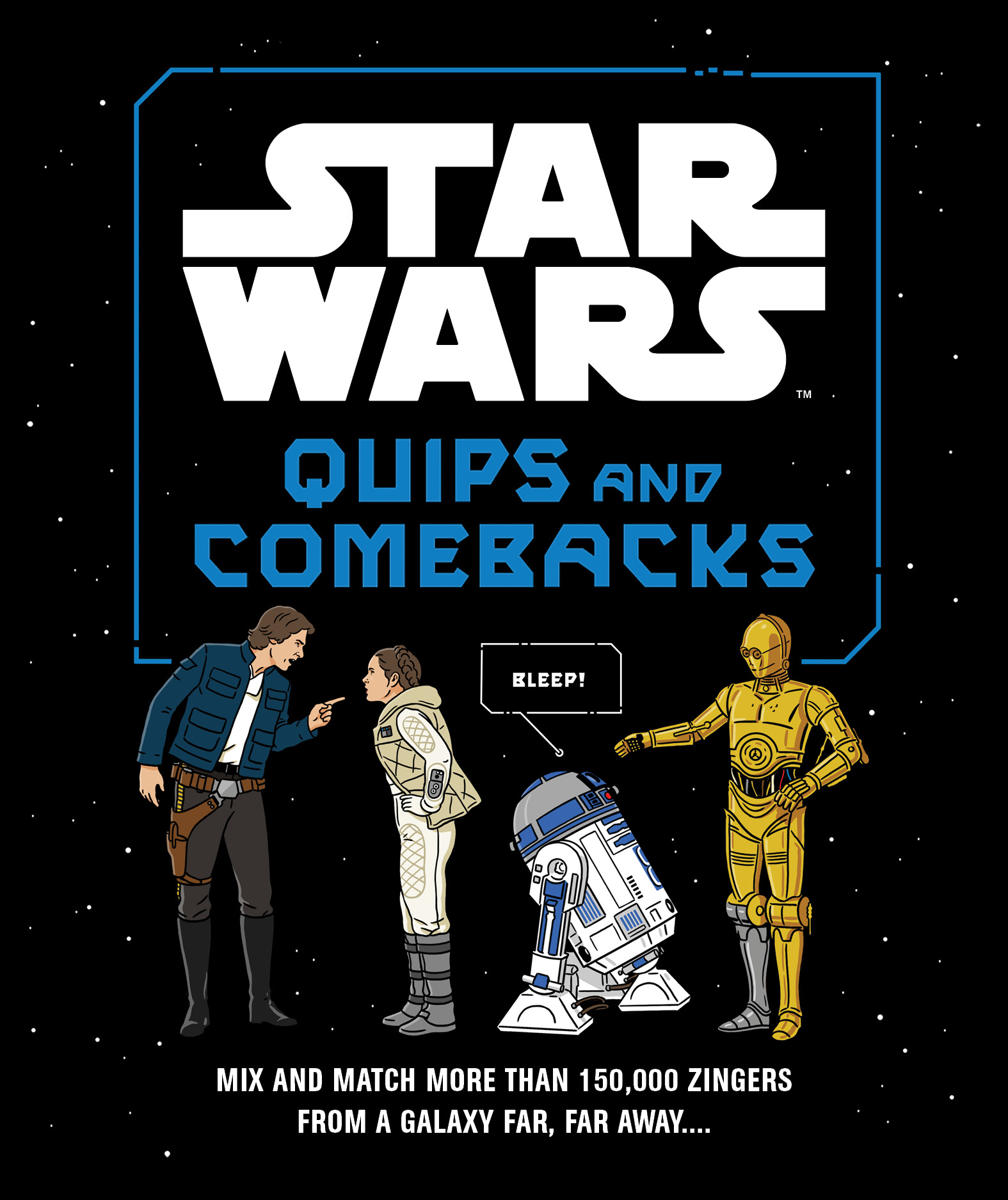 Star Wars: Quips and Comebacks