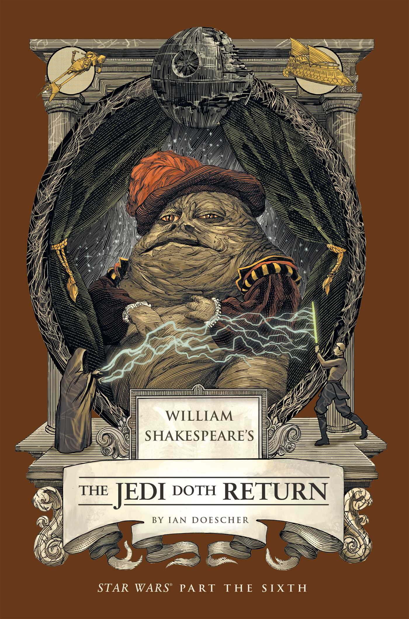 William Shakespeare's The Jedi Doth Return (Reprint PB)