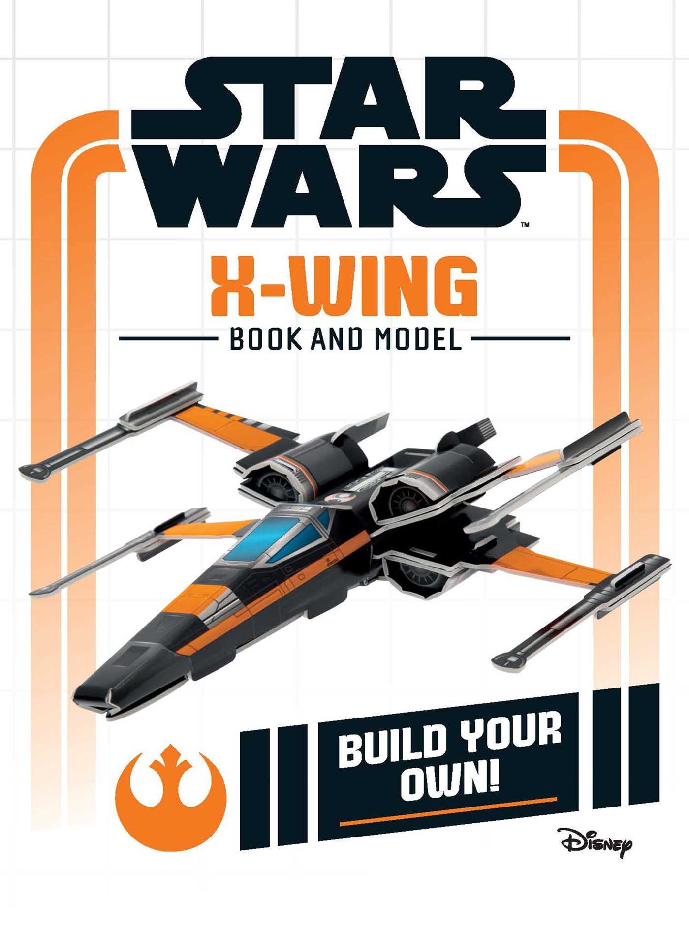 Star Wars Book and Model: X-Wing (U.S.)