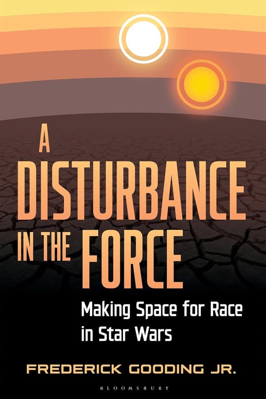 A Disturbance in the Force: Making Space for Race in Star Wars