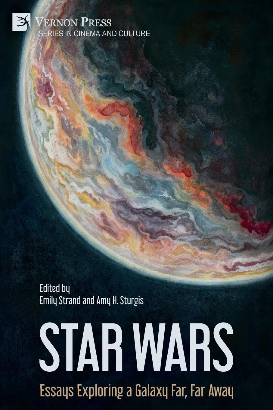 Star Wars: Essays Exploring a Galaxy Far, Far Away (paperback)