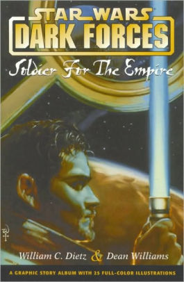 Star Wars Dark Forces: Soldier for the Empire (paperback)