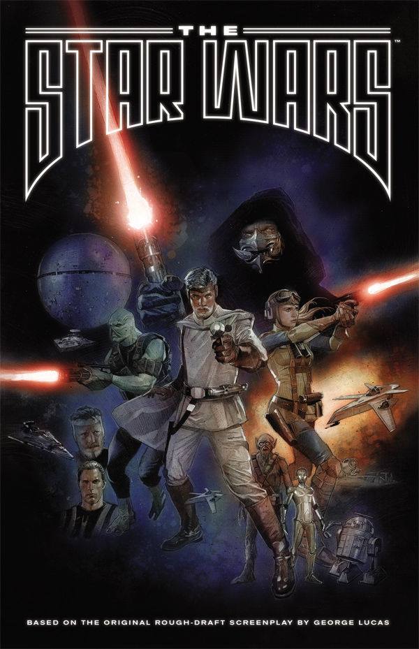 The Star Wars (Trade Paperback Edition)